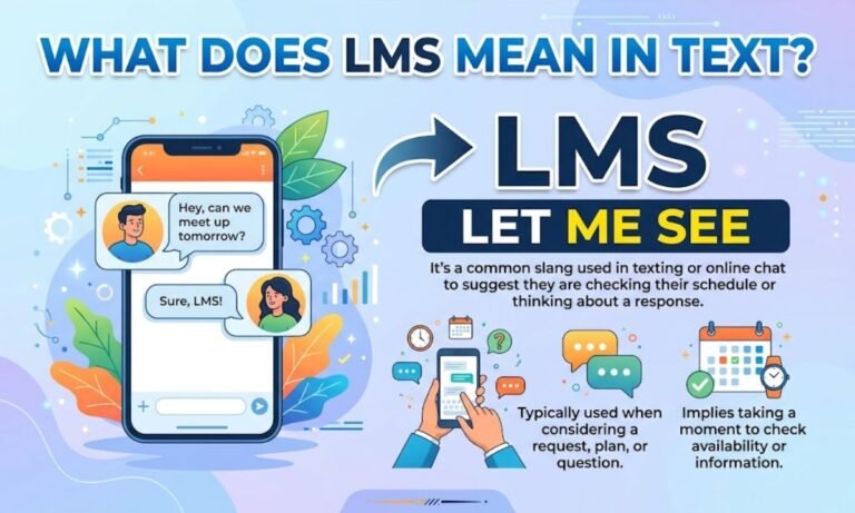 What Does LMS Mean in Text