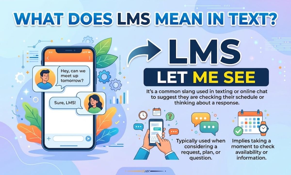 What Does LMS Mean in Text